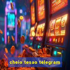 cheio tesao telegram